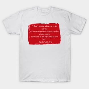 Sylvia Plath T-Shirt